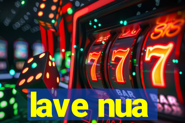 lave nua